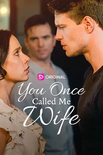 You Once Called Me Wife – Romance short drama poster