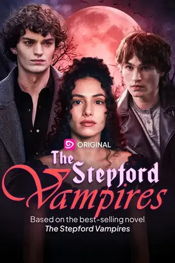 The Stepford Vampires – Romance short drama poster