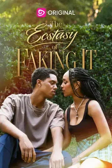 The Ecstasy Of Faking It – Romance short drama poster