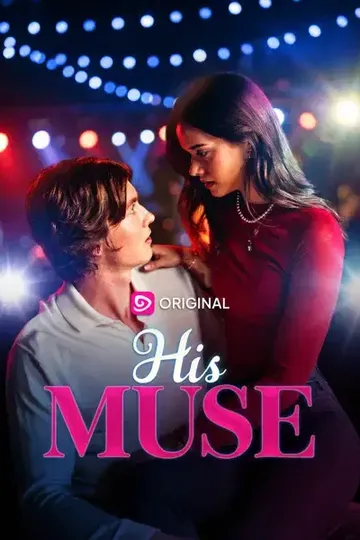 His Muse – Romance short drama poster