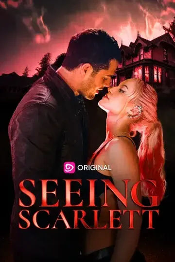 Seeing Scarlett – Romance short drama poster