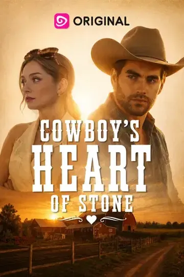 Cowboy's Heart of Stone – Romance short drama poster