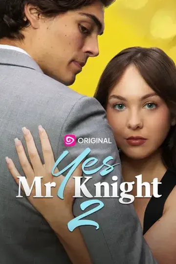 Yes Mr Knight 2 – Romance short drama poster