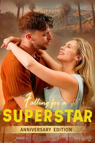 Falling for a SUPERSTAR Anniversary Edition – Romance short drama poster