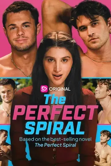 The Perfect Spiral – Romance short drama poster