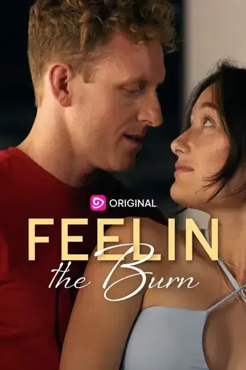 Feelin' the Burn – Romance short drama poster