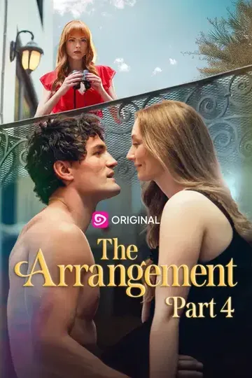 The Arrangement 4 – Romance short drama poster