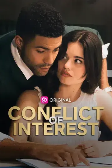 Conflict of Interest – Romance short drama poster