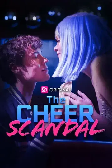 The Cheer Scandal – Romance short drama poster