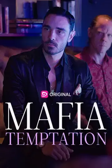 Mafia Temptation – Romance short drama poster
