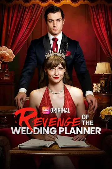 Revenge Of The Wedding Planner – Revenge short drama poster
