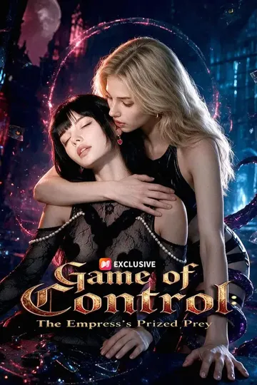 Jeu de contrôle : la proie précieuse de l'impératrice – affiche de la mini-série Vengeance