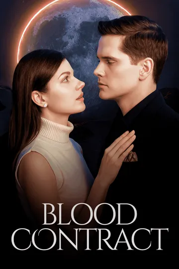 Blood contract – Fantasy / Supernatural short drama poster