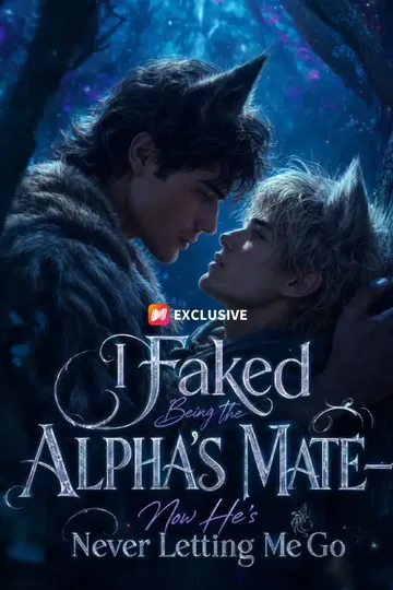 Aku Berpura-pura Jadi Pasangan Sang Alpha—Sekarang Dia Tak Mau Melepaskanku – poster drama pendek Cinta Terlarang