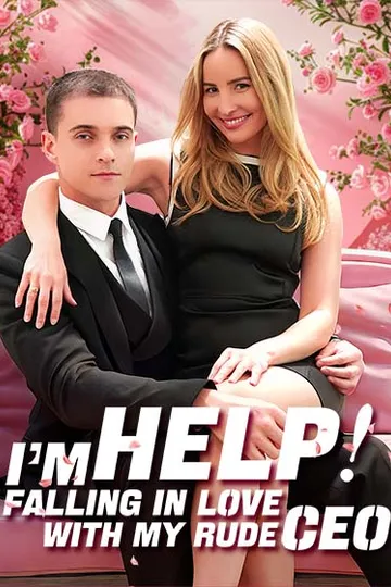 Help！I'm falling in love with my rude CEO – Billionaire / CEO short drama poster