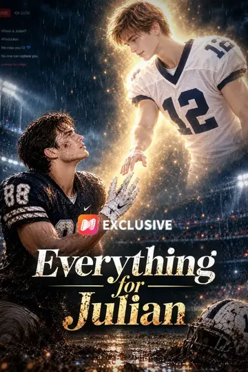 Everything for Julian – Revenge short drama poster