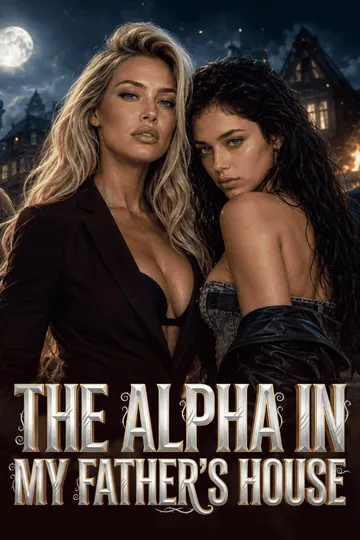 L’Alpha chez mon père – affiche de la mini-série Loup-garou / Vampire
