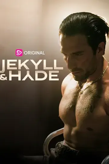 Jekyll & Hyde – Romance short drama poster