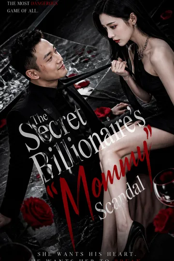 El escándalo de la "mamá" del multimillonario secreto – póster del drama corto de Romance
