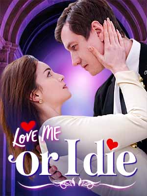 Love Me or I Die poster