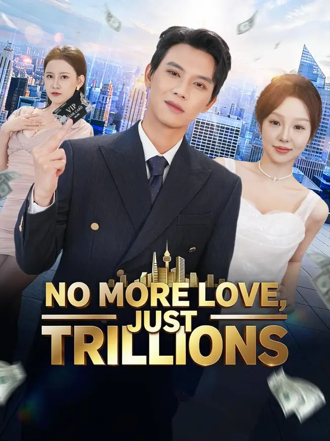 (Dubbed) No More Love, Just Trillionspôster