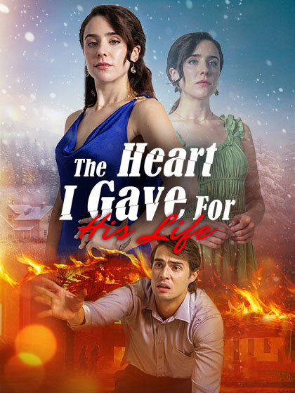 The Heart I Gave for His Life poster