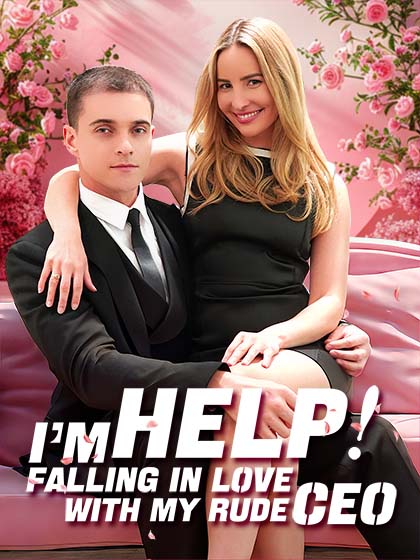 Help！I'm falling in love with my rude CEO poster