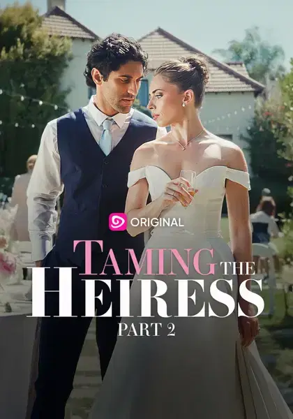 Taming the Heiress Part 2pôster